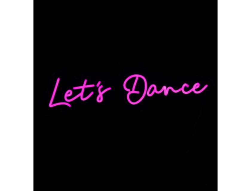 Let's Dance - Neon Sign - Hot Pink